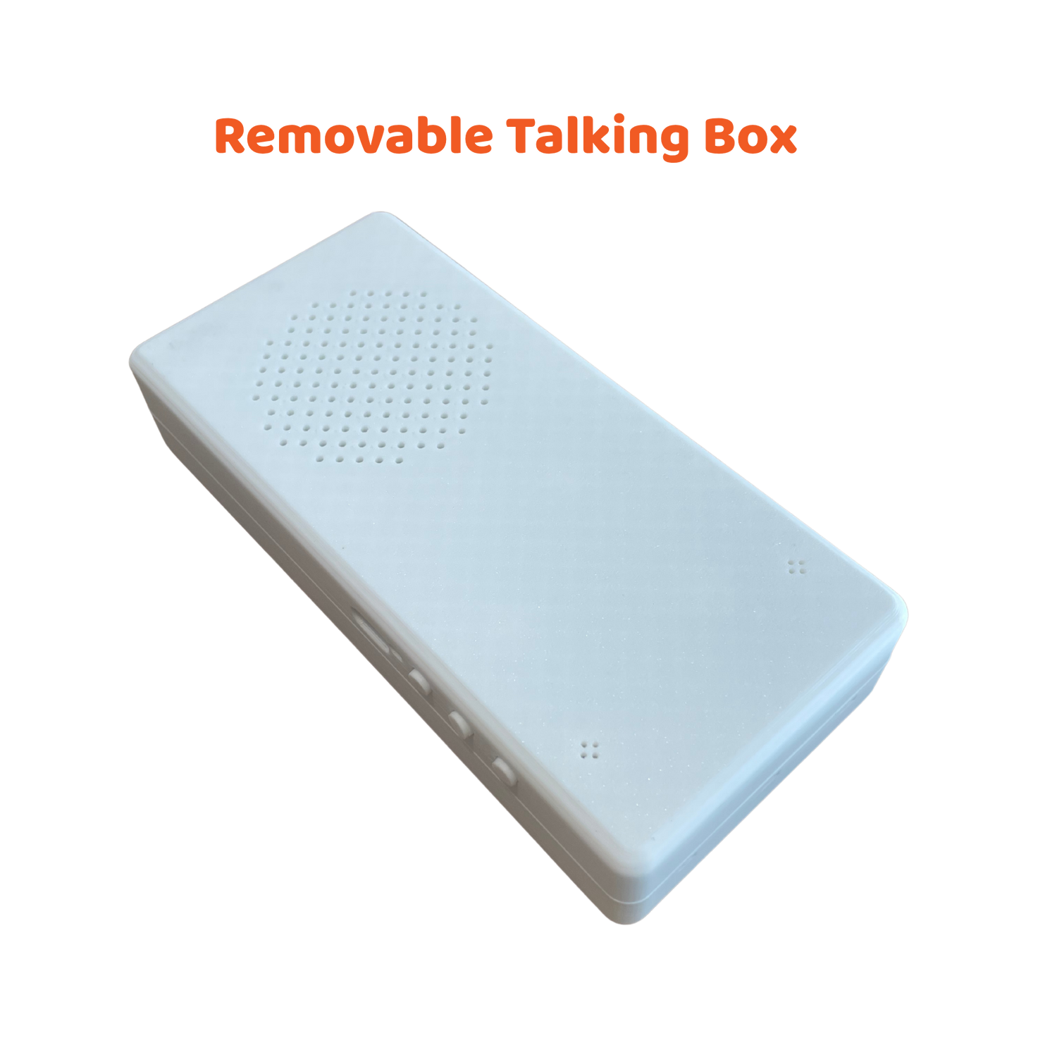A white rectangular portable speaker or talking box with a circular speaker grille on top, shown on a plain white background with orange text reading 'Removable Talking Box' above it.